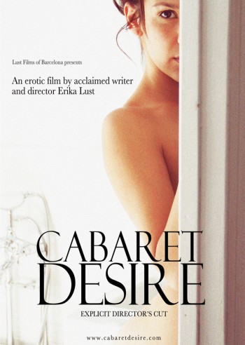 Erika Lust - Cabaret Desire